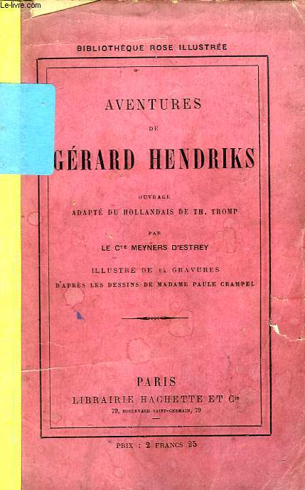 AVENTURES DE GERARD HENDRIKS