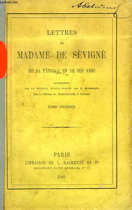 LETTRES DE MADAME DE SEVIGNE, DE SA FAMILLE ET DE SES AMIS, 8 TOMES