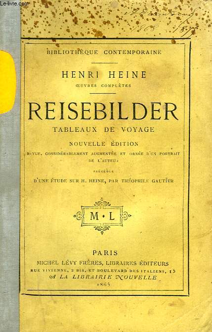 REISEBILDER, TABLEAUX DE VOYAGES, 2 TOMES