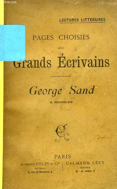 PAGES CHOISIES DES GRANDS ECRIVAINS, GEORGE SAND