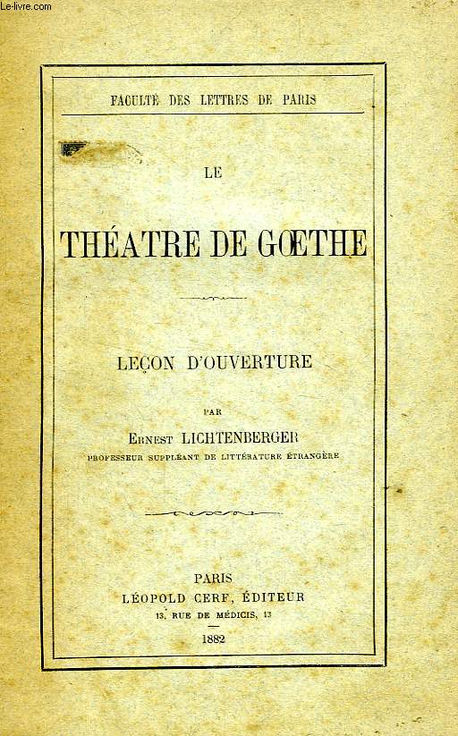 LE THEATRE DE GOETHE, LECON D'OUVERTURE