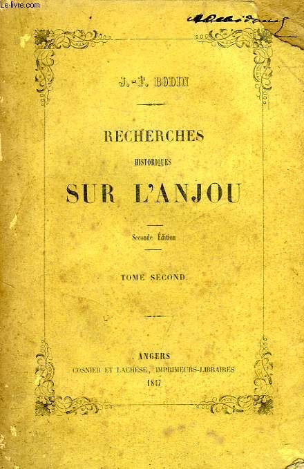 RECHERCHES HISTORIQUES SUR L'ANJOU, TOME II
