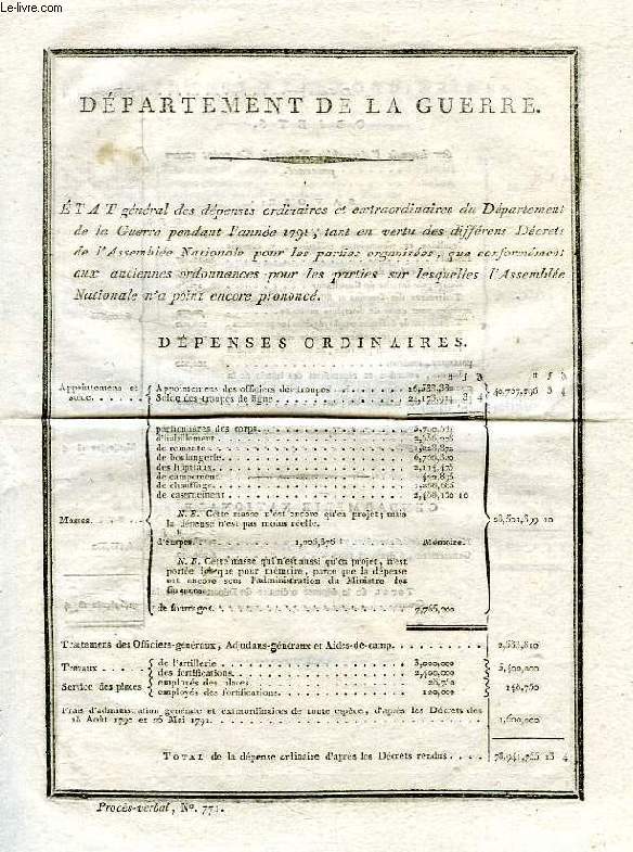 DEPARTEMENT DE LA GUERRE, ETAT GENERAL DES DEPENSES ORDINAIRES ET EXTRAORDINAIRES PENDANT L'ANNEE 1791