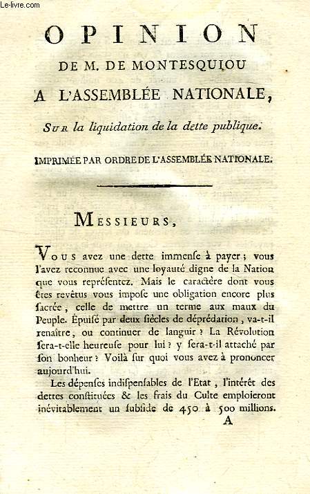 OPINION DE M. DE MONTESQUIOU A L'ASSEMBLEE NATIONALE, SUR LA LIQUIDATION DE LA DETTE PUBLIQUE