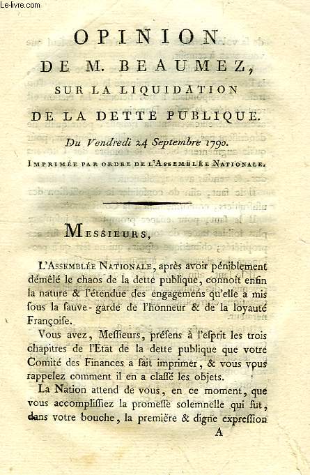 OPINION DE M. BEAUMEZ SUR LA LIQUIDATION DE LA DETTE PUBLIQUE, DU VENDREDI 24 SEPTEMBRE 1790