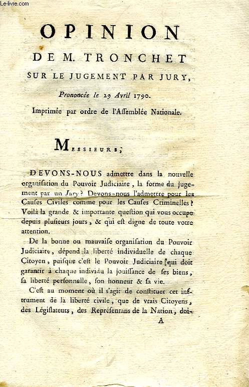 OPINION DE M. TRONCHET SUR LE JUGEMENT PAR JURY, PRONONCEE LE 29 AVRIL 1790