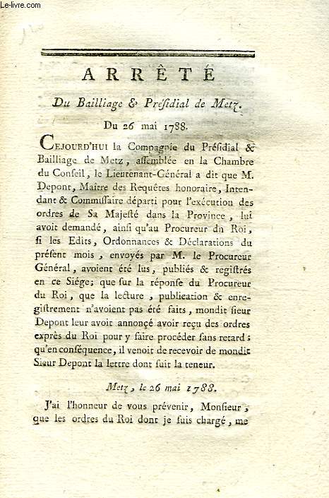 ARRETE DU BAILLAGE & PRESIDIAL DE METZ, DU 26 MAI 1788