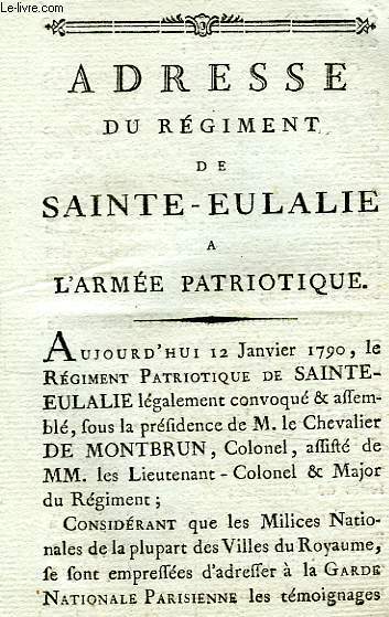 ADRESSE DU REGIMENT DE SAINTE-EULALIE A L'ARMEE PATRIOTIQUE