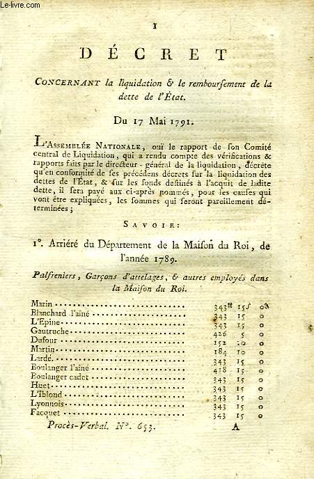DECRET CONCERNANT LA LIQUIDATION & LE REMBOURSEMENT DE LA DETTE DE L'ETAT, DU 17 MAI 1791