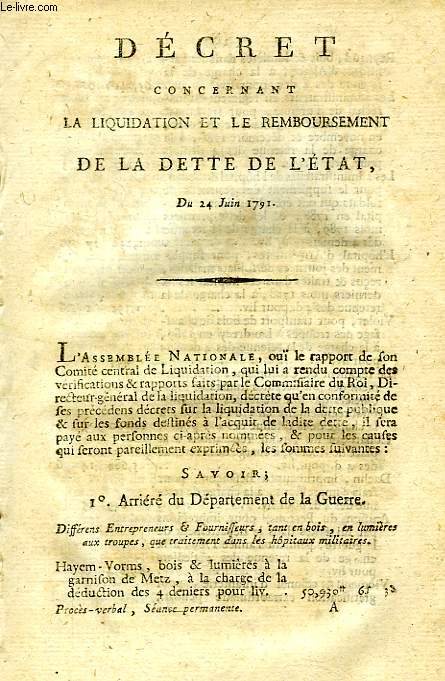 DECRET CONCERNANT LA LIQUIDATION ET LE REMBOURSEMENT DE LA DETTE DE L'ETAT, DU 24 JUIN 1791