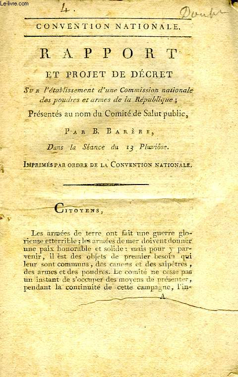 RAPPORT ET PROJET DE DECRET SUR L'ETABLISSEMENT D'UNE COMMISSION NATIONALE DES POUDRES ET ARMES DE LA REPUBLIQUE