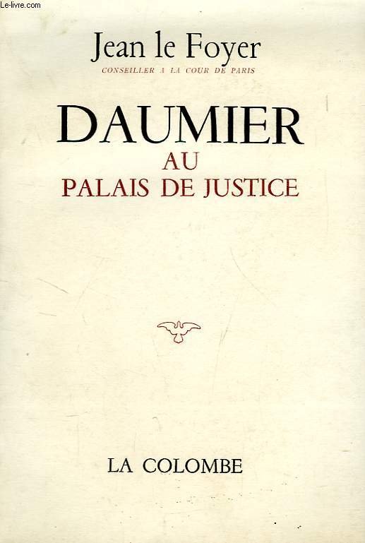DAUMIER AU PALAIS DE JUSTICE