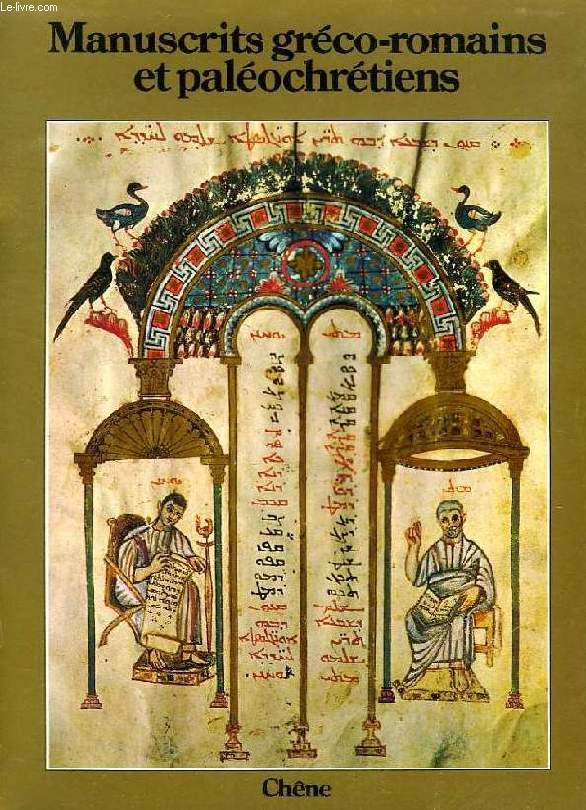 MANUSCRITS GRECO-ROMAINS ET PALEOCHRETIENS