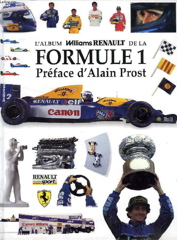 L'ALBUM WILLIAMS RENAULT DE LA FORMULE 1