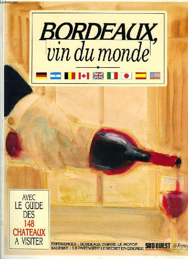 BORDEAUX, VIN DU MONDE