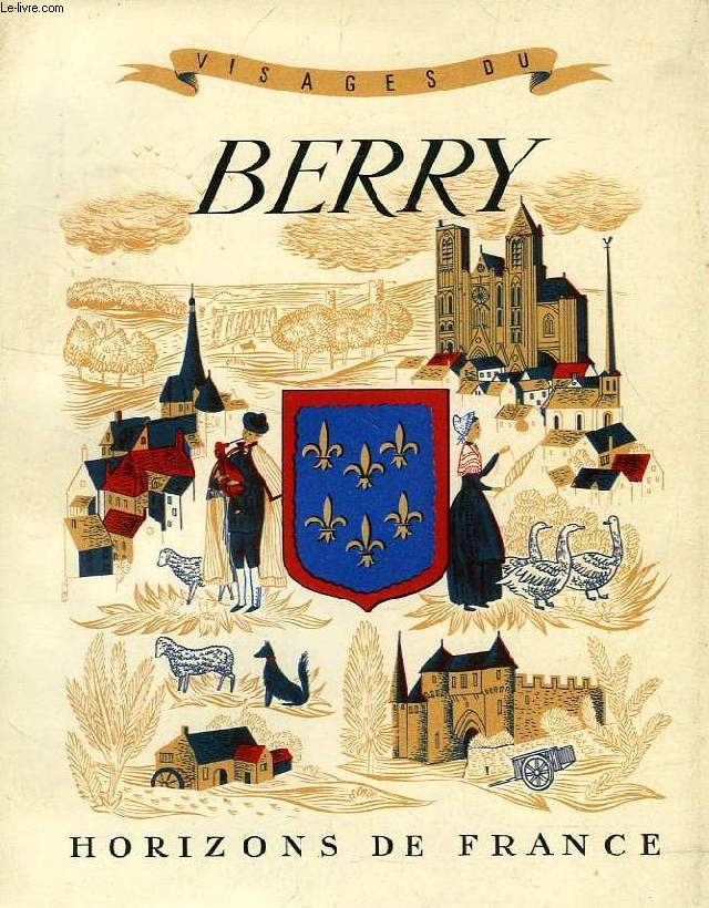 VISAGES DU BERRY