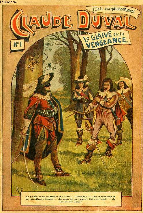 CLAUDE DUVAL, OU AU TEMPS DES PURITAINS D'ANGLETERRE, N 1, LE GLAIVE DE LA VENGEANCE