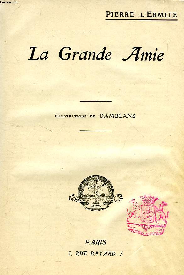 LA GRANDE AMIE