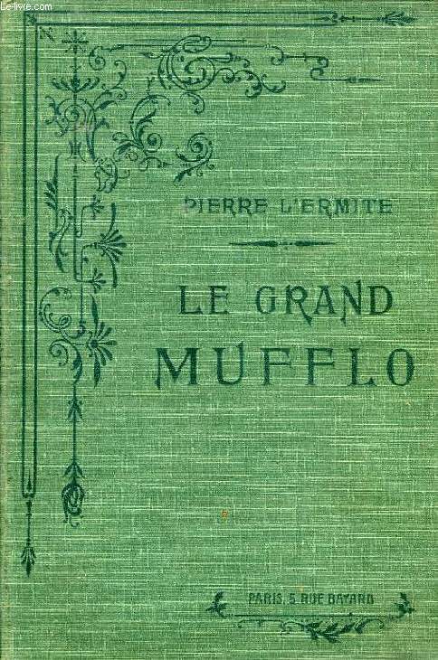 LE GRAND MUFFLO