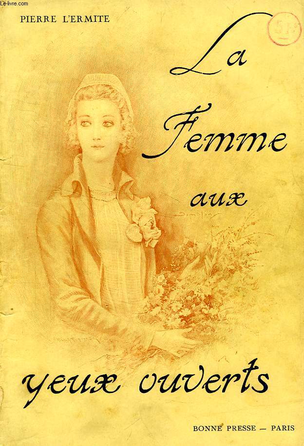 LA FEMME AUX YEUX OUVERTS