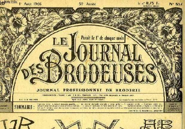 LE JOURNAL DES BRODEUSES, 51e ANNEE, N 857, AOUT 1966, JOURNAL PROFESSIONNEL DE BRODERIE