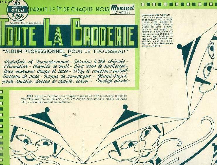 TOUTE LA BRODERIE, N 82, JUILLET 1960, ALBUM PROFESSIONNEL POUR LE TROUSSEAU