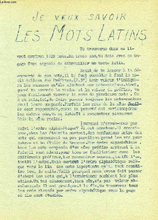 JE VEUX SAVOIR LES MOTS LATINS