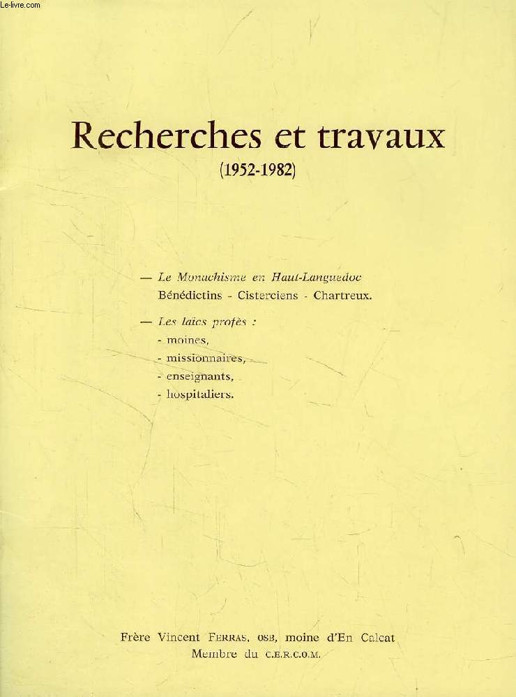 RECHERCHES ET TRAVAUX (1952-1982) - FERRAS FRERE VINCENT, O. S. B. - 1982 - Afbeelding 1 van 1