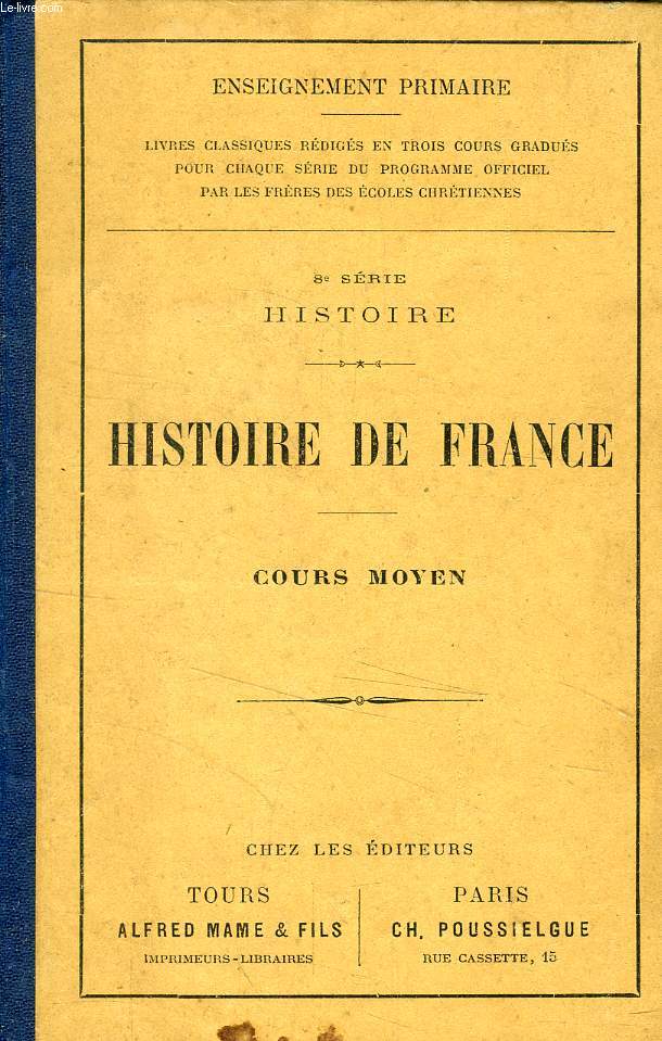 HISTOIRE DE FRANCE, COURS MOYEN