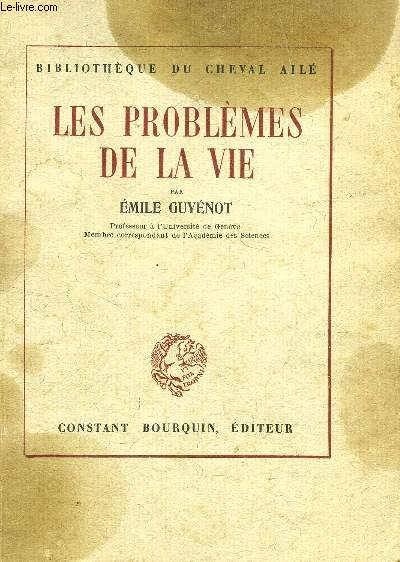 LES PROBLEMES DE LA VIE