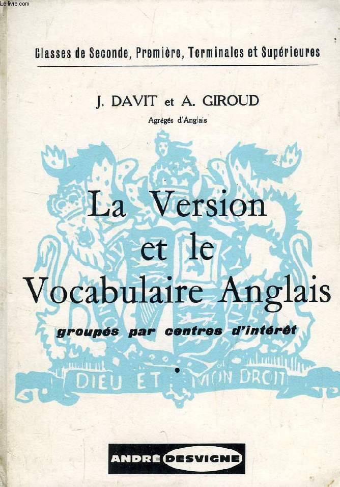 LA VERSION ET LE VOCABULAIRE ANGLAIS GROUPES PAR CENTRES D'INTERET