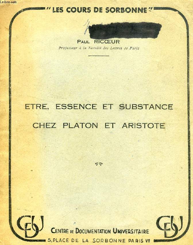 ETRE, ESSENCE ET SUBSTANCE CHEZ PLATON ET ARISTOTE