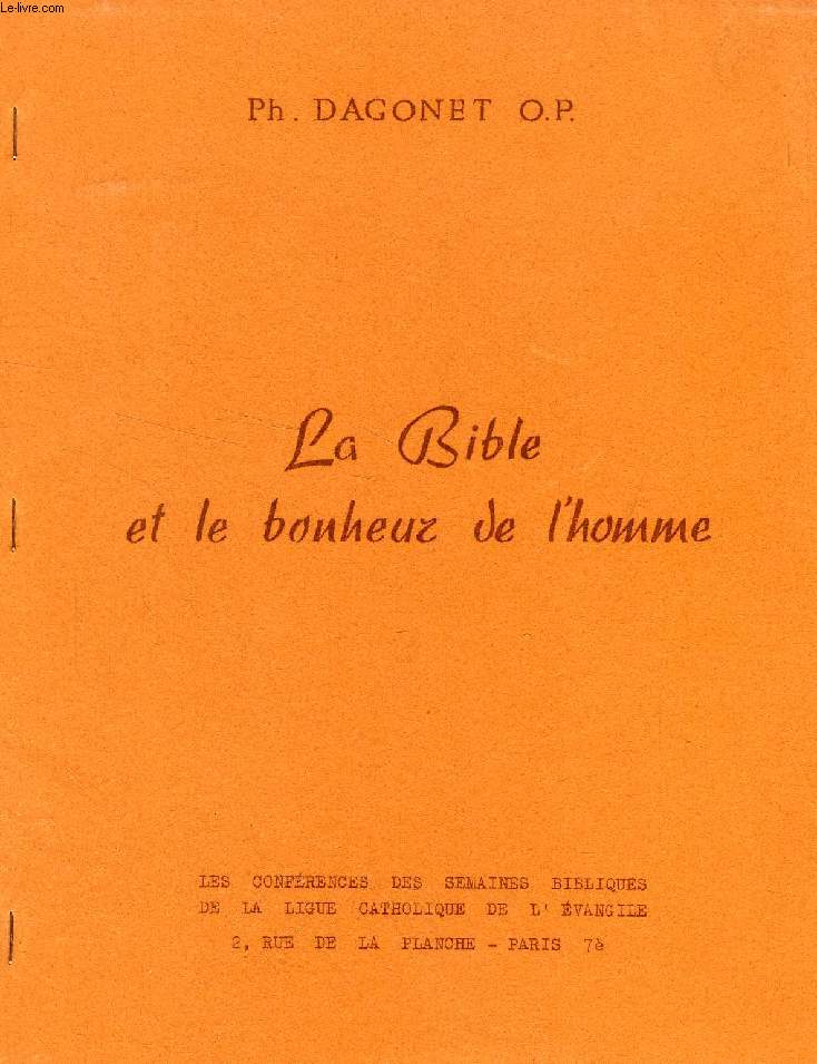 LA BIBLE ET LE BONHEUR DE L'HOMME