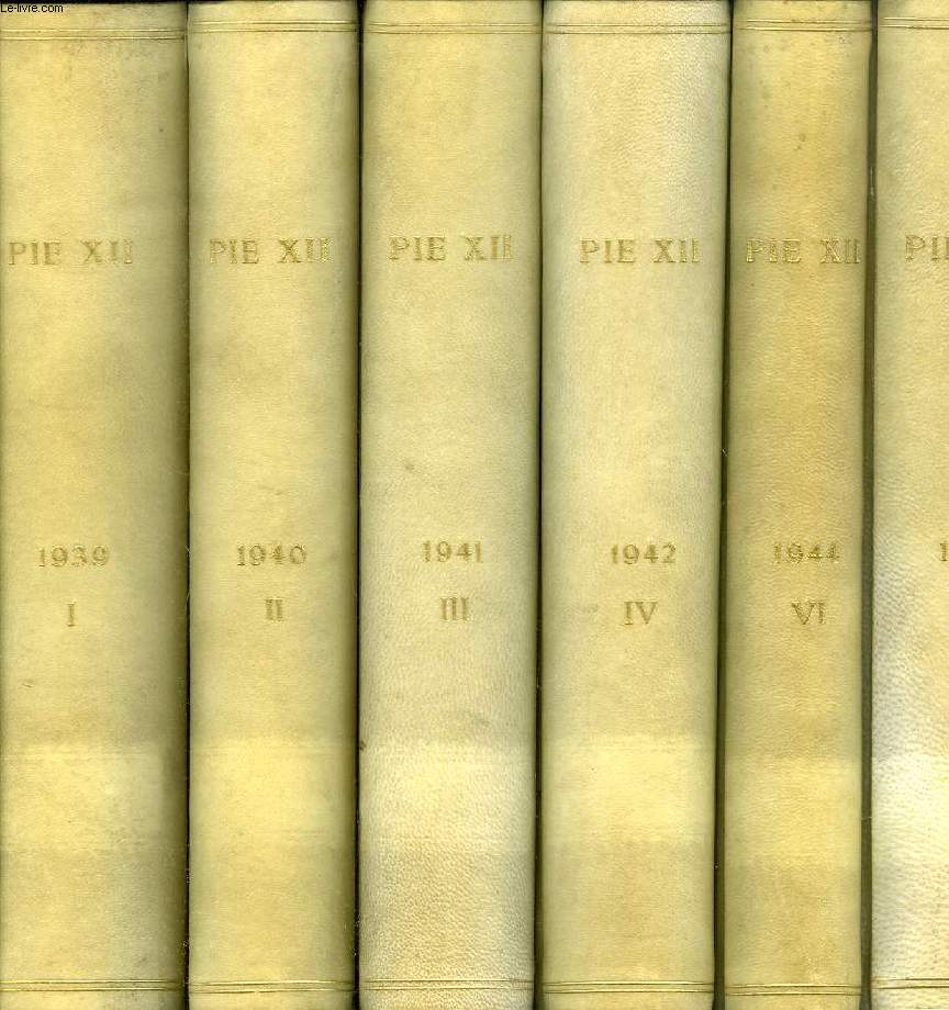 DISCORSI E RADIOMESSAGGI DI SUA SANTITA PIO XII, 12 VOLUMI, 1939-1951 (INCOMPLETO)