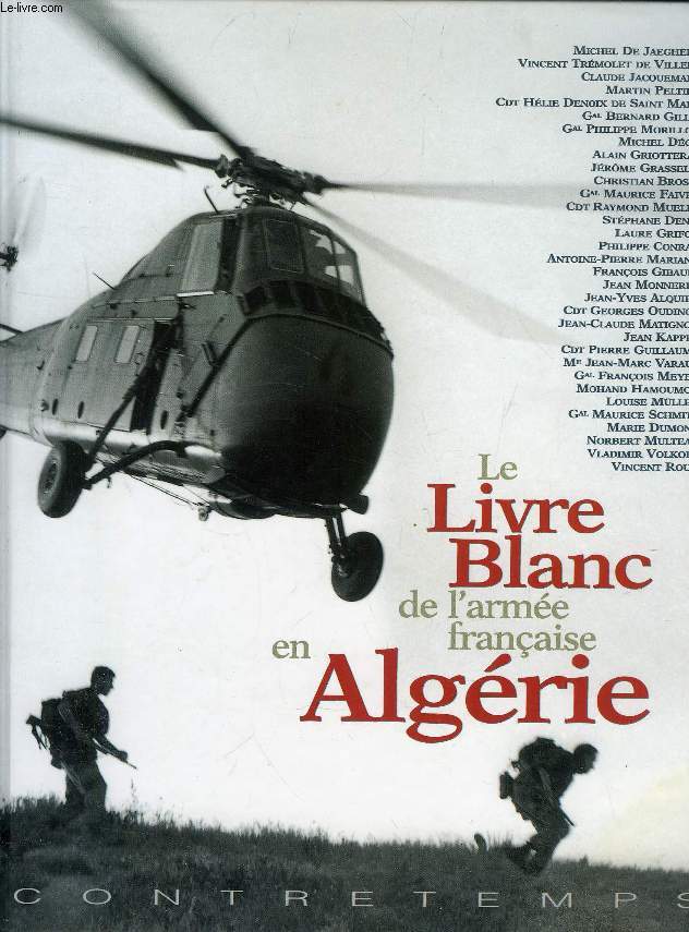 LE LIVRE BLANC DE L'ARMEE FRANCAISE EN ALGERIE