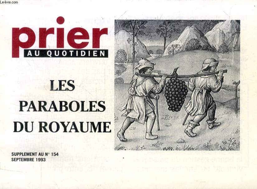 PRIER AU QUOTIDIEN, LES PARABOLES DU ROYAUME
