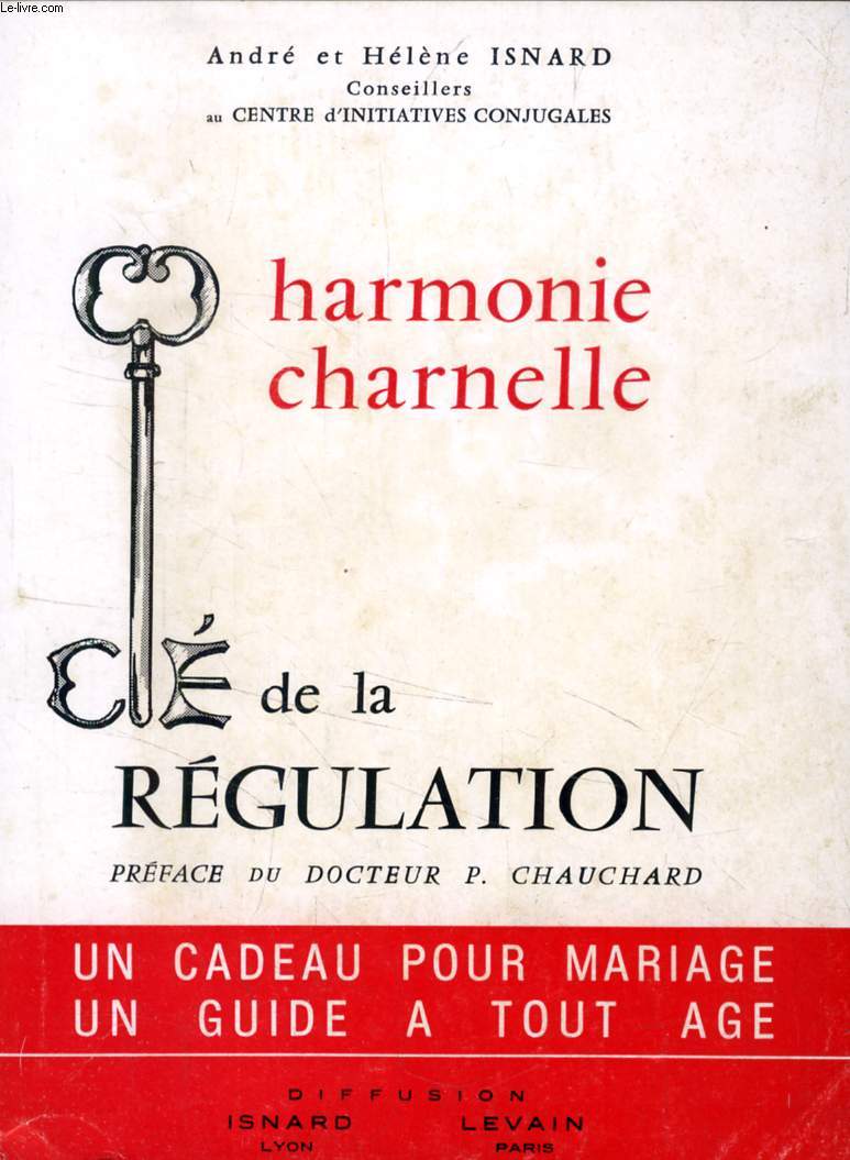 HARMONIE CHARNELLE, CLE DE LA REGULATION