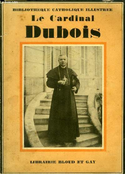 LE CARDINAL DUBOIS