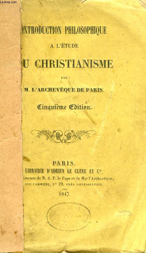 INTRODUCTION PHILOSOPHIQUE A L'ETUDE DU CHRISTIANISME