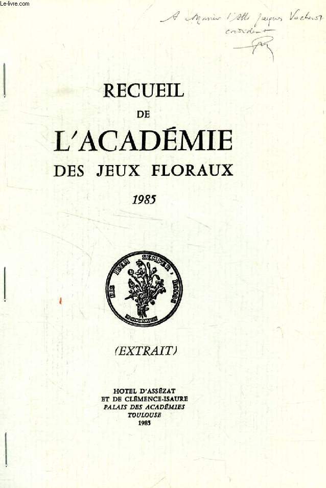 RECUEIL DE L'ACADEMIE DES JEUX FLORAUX, 1985 (EXTRAIT), REMERCIEMENT