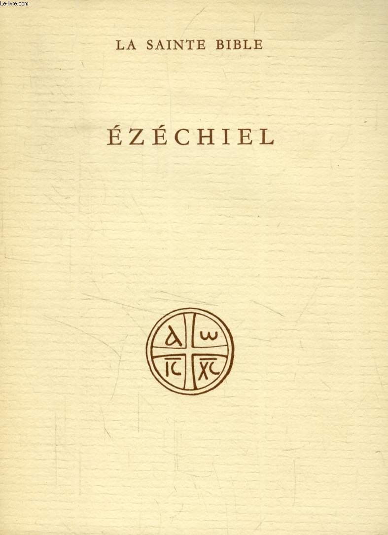 EZECHIEL (Collection 'LA SAINTE BIBLE')