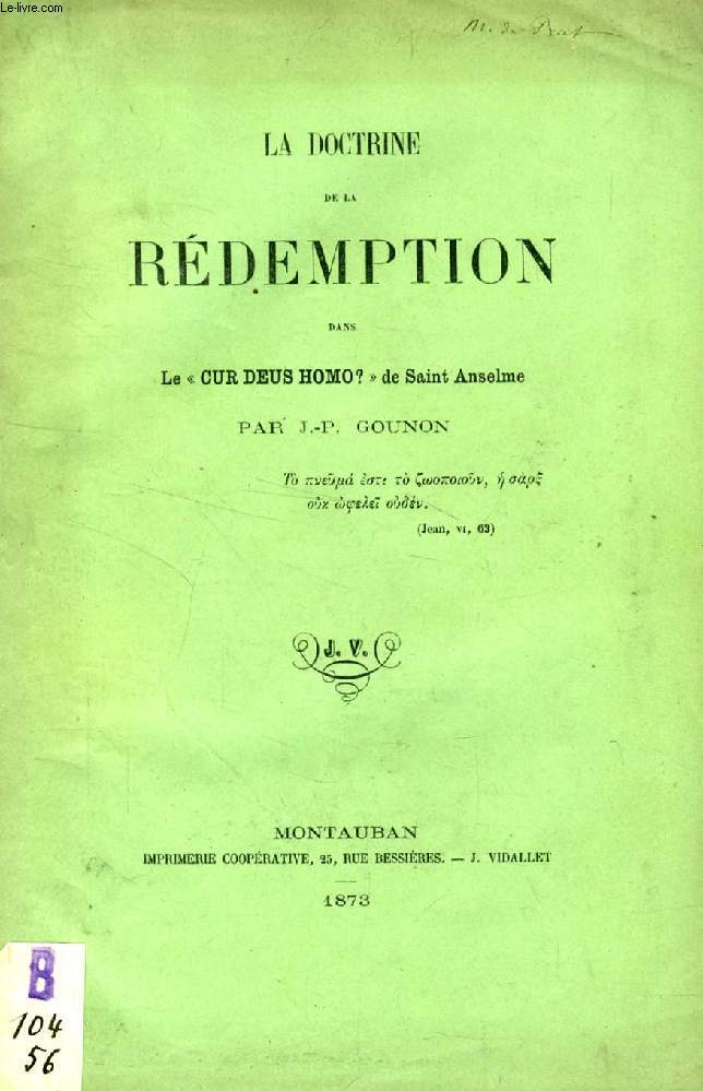 LA DOCTRINE DE LA REDEMPTION DANS LE 'CUR DEUS HOMO ?' DE SAINT ANSELME (THESE)