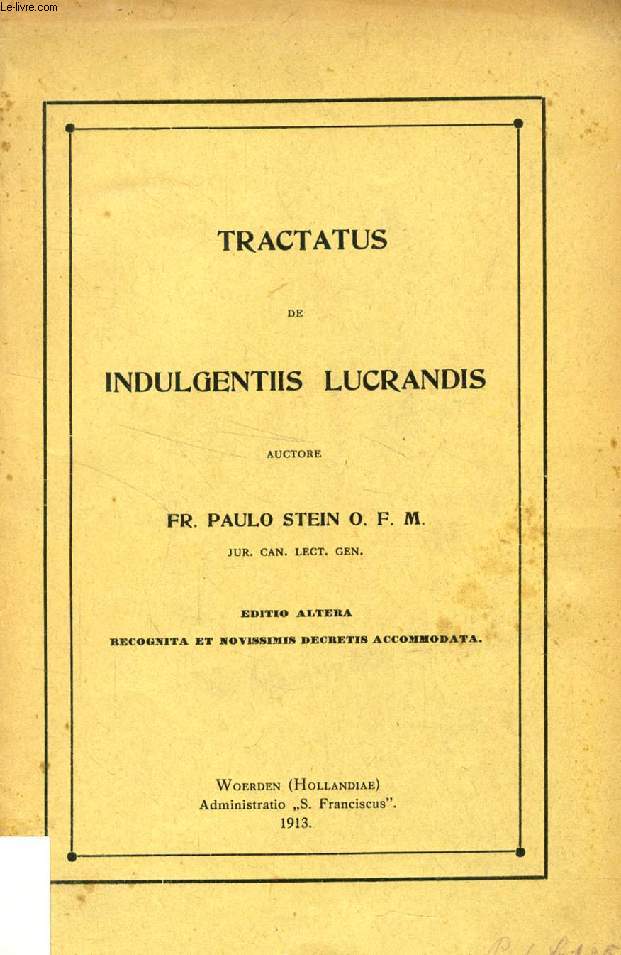 TRACTATUS DE INDULGENTIIS LUCRANDIS