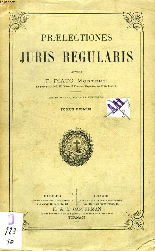 PRAELECTIONES JURIS REGULARIS, TOMUS PRIMUS