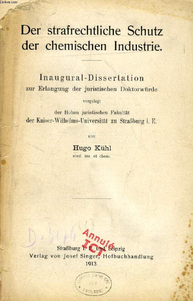 DER STRAFRECHTLICHE SCHUTZ DER CHEMISCHEN INDUSTRIE (INAUGURAL-DISSERTATION)