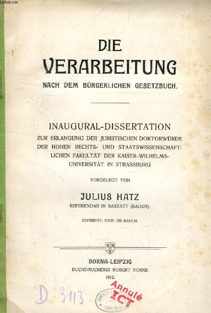 DIE VERARBEITUNG NACH DEM BRGERLICHEN GESETZBUCH (INAUGURAL-DISSERTATION)