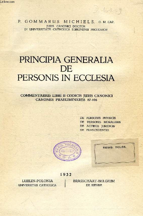 PRINCIPIA GENERALIA DE PERSONIS IN ECCLESIA, COMMENTARIUS LIBRI II CODICIS JURIS CANONICI, CANONES PRAELIMINARES 87-106