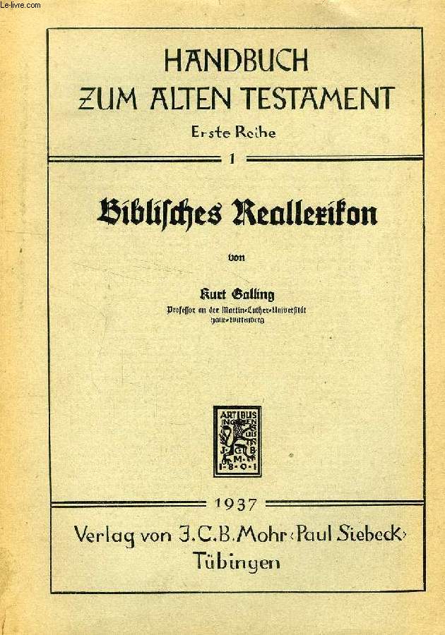 BIBLISCHES REALLEXIKON (HANDBUCH ZUM ALTEN TESTAMENT, 1)