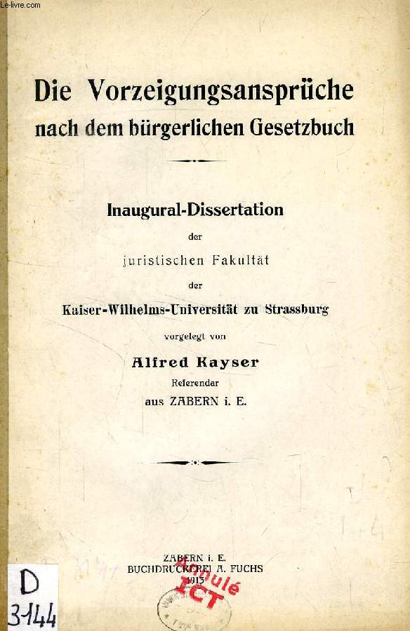 DIE VORZEIGUNGSANSPRCHE NACH DEM BRGERLICHEN GESETZBUCH (INAUGURAL-DISSERTATION)