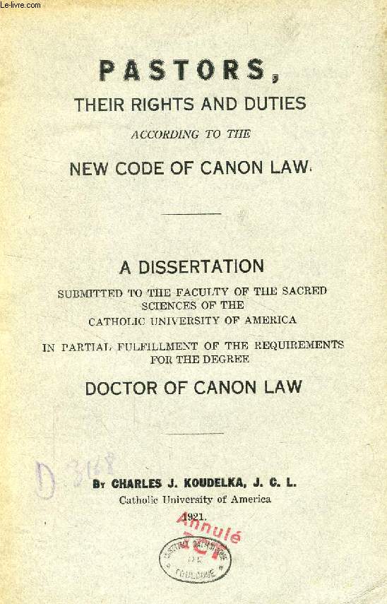 PASTORS, THEIR RIGHTS AND DUTIES ACCORDING TO THE NEW CODE OF CANON LAW (DISSERTATION)